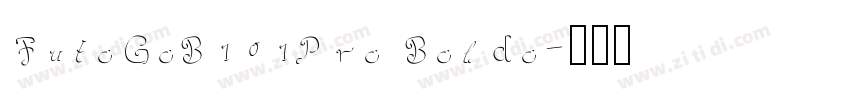 FutoGoB101Pro Boldo字体转换